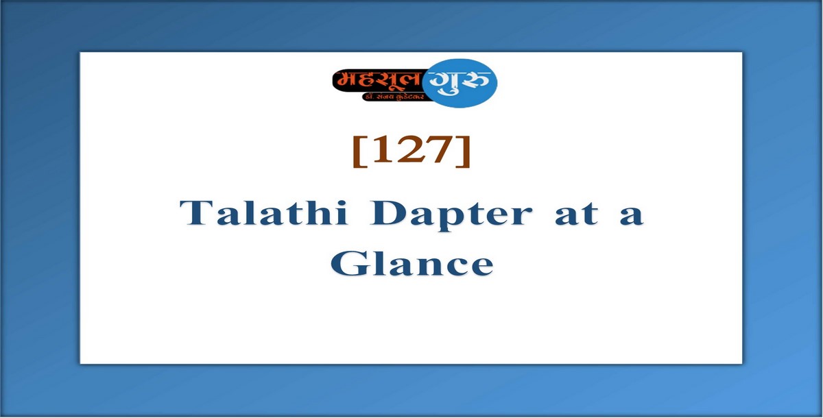 127. Talathi Dapter at a Glance